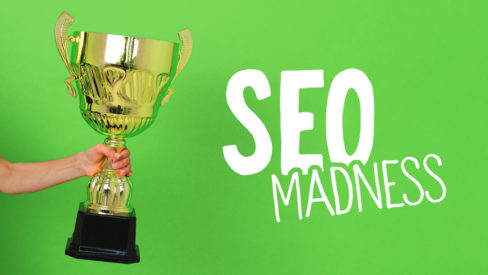 SEO Madness