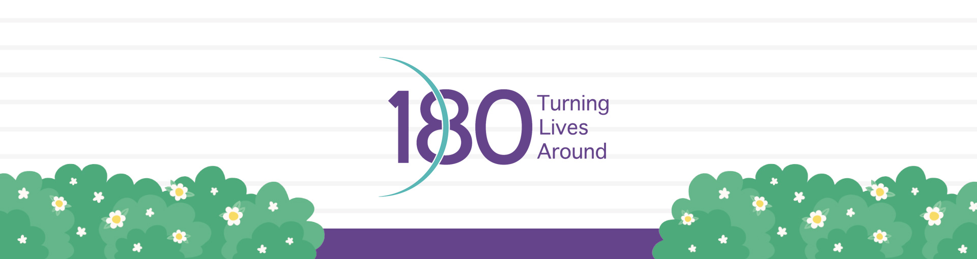 180 Turning Lives Around logo with illustrated bushes